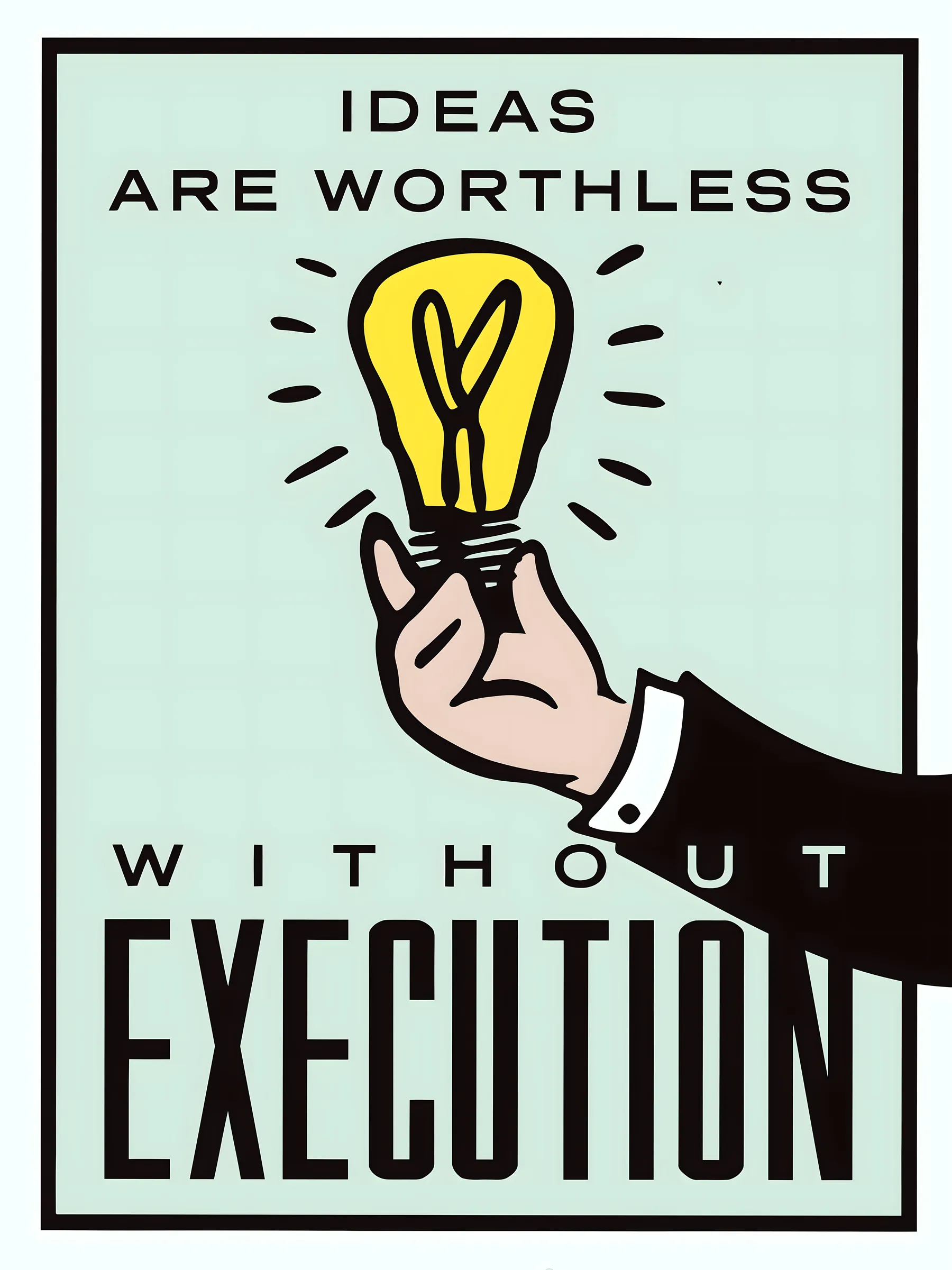 Monopoly Ideas Are Worthless Without Execution